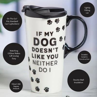 Evergreen Ceramic Travel Cup withbox 17oz. If My Dog Doesn't like You 5 Evergreen Ceramic Travel Cup withbox 17oz. If My Dog Doesn't like You - Image 3